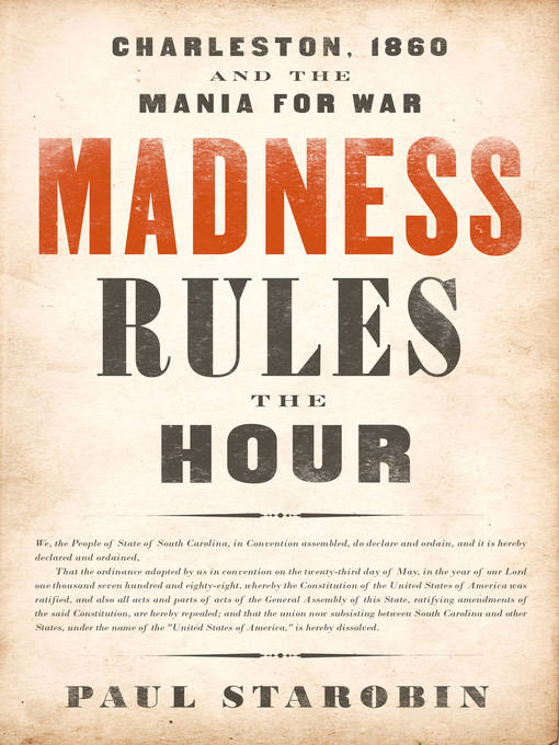 Title details for Madness Rules the Hour by Paul Starobin - Available